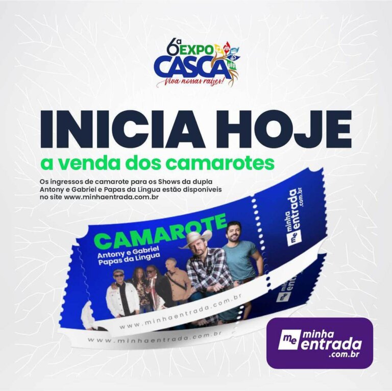 Iniciou a venda de camarotes para shows nacionais da ExpoCasca