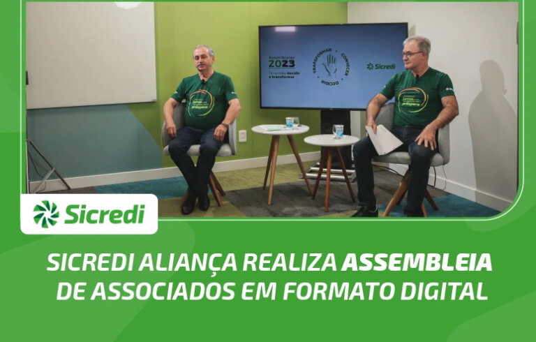 Sicredi Aliança realiza assembleia de associados em formato digital nesta terça-feira