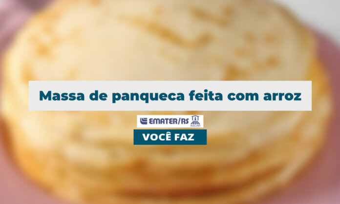 Massa de panqueca feita com arroz | Você Faz