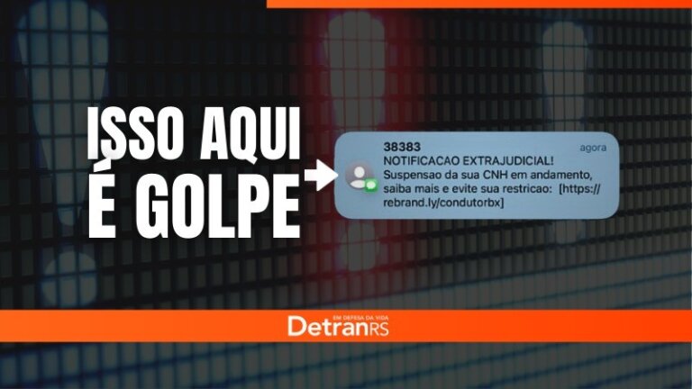 DetranRS alerta para golpe de notificação de suspensão ou cassação de CNH