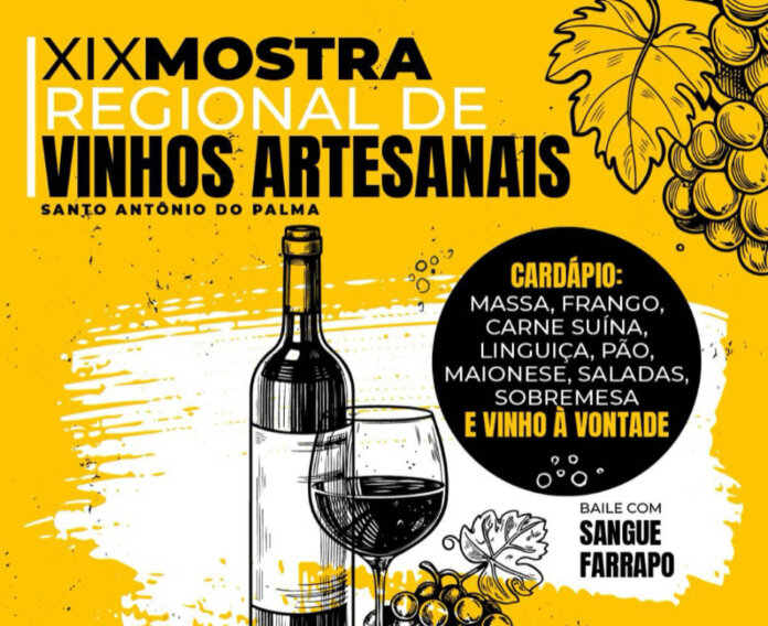 Santo Antônio do Palma sediará a XIX Mostra Regional de Vinhos Artesanais
