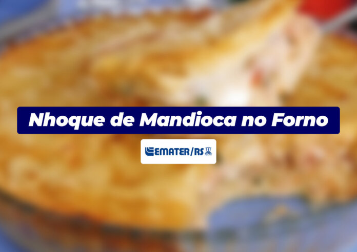 Nhoque de Mandioca no Forno | Você Faz