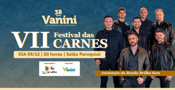 VII Festival das Carnes de Vanini terá animação da Banda Brilha Som
