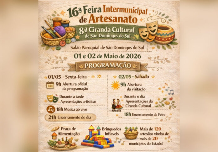Feira Intermunicipal de Artesanato e Ciranda Cultural acontece nos dias 1º e 2 de maio, em São Domingos do Sul
