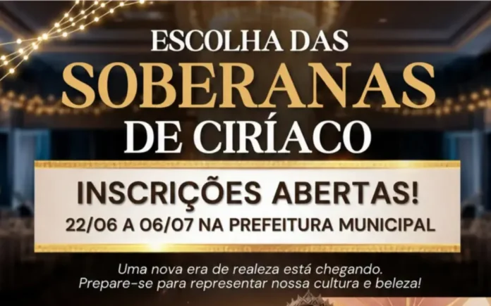 Estão abertas as inscrições para escolha das Soberanas de Ciríaco