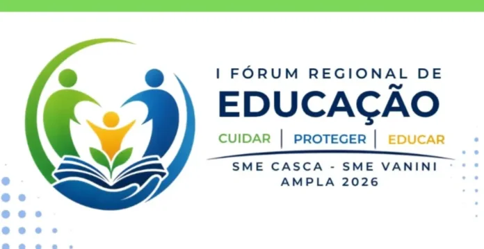 I Fórum Regional de Educação será realizado no dia 17 de julho, em Casca